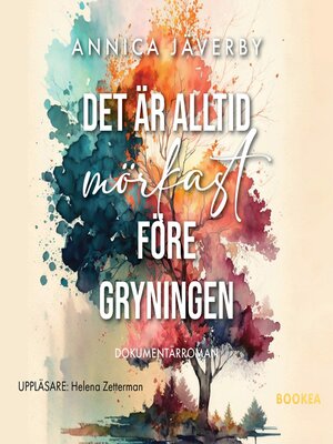 cover image of Det är alltid mörkast före gryningen